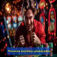 florense cozinhas planejadas